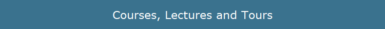Courses, Lectures and Tours